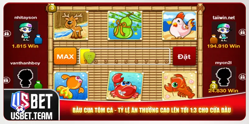 Bầu Cua Tôm Cá - Tỷ Lệ Ăn Thưởng Cao Lên Tới 1:3 Cho Cửa Đầu