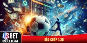 Kèo chấp 1.25