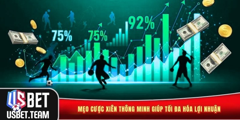 Mẹo cược xiên thông minh giúp tối đa hóa lợi nhuận