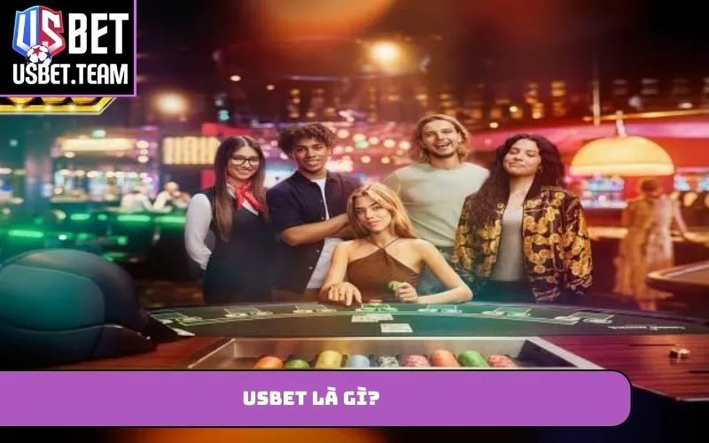 USBET là gì?