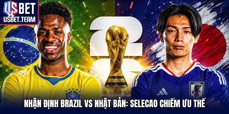 Brazil vs Nhật Bản